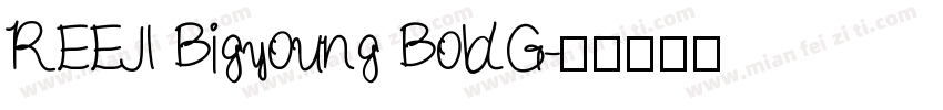 REEJI Bigyoung BoldG字体转换